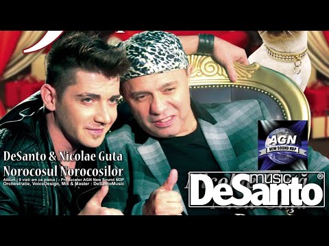 Nicolae Guta si DeSanto - Norocosul Norocosilor