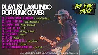 Download lagu Pop Punk Cover Full Album Lagu Hits Indo | Playlist by VALOVA 🎧🔥 mp3