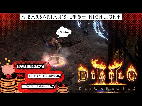 Diablo 2 Resurrected: Barbarian Loot Highlights (D2R)