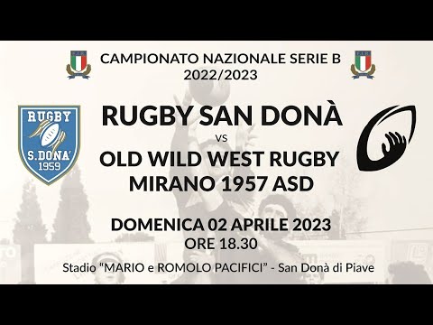 RUGBY SAN DONA' vs OWW RUGBY MIRANO HIGHLIGHTS