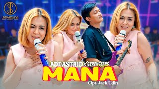 Download lagu MANA - ADE ASTRID X GERENGSENG TEAM (Mana Janji Anjeun Nu Rek Satia) mp3 Download lagu MANA - ADE ASTRID X GERENGSENG TEAM (Mana Janji Anjeun Nu Rek Satia) mp3