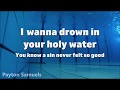Galantis - Holy Water (Lyrics)