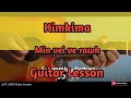 Kimkima - Min vei ve rawh (Guitar Lesson/Perhdan)