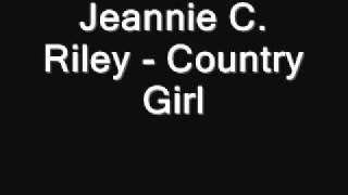 Jeannie C. Riley - Country Girl
