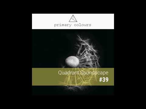 Primary [colours] Mix Series #39 - Quadrant Soundscape