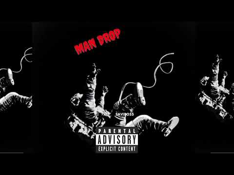 SaviBoss - Man Drop