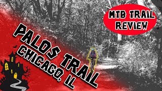 Palos Trail Review 2017 with Commentary Some Strange Things In Them Woods