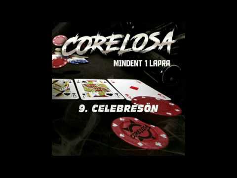 Corelosa - Celebrésön ( hivatalos szöveges / official lyrics video )