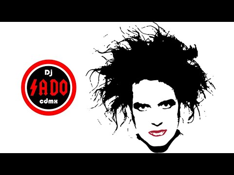 Dj Sado Remix - Love Song - The Cure