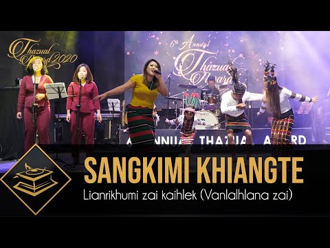 THAZUAL AWARD 2020: SANGKIMI KHIANGTE - LIANRIKHUMI ZAI KAIHLEK