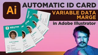 Automatic ID CARD in Illustrator using Variable Data! Image and Text all replace