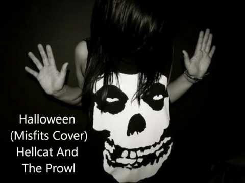 Halloween (Misfits Cover) - Hellcat And The Prowl