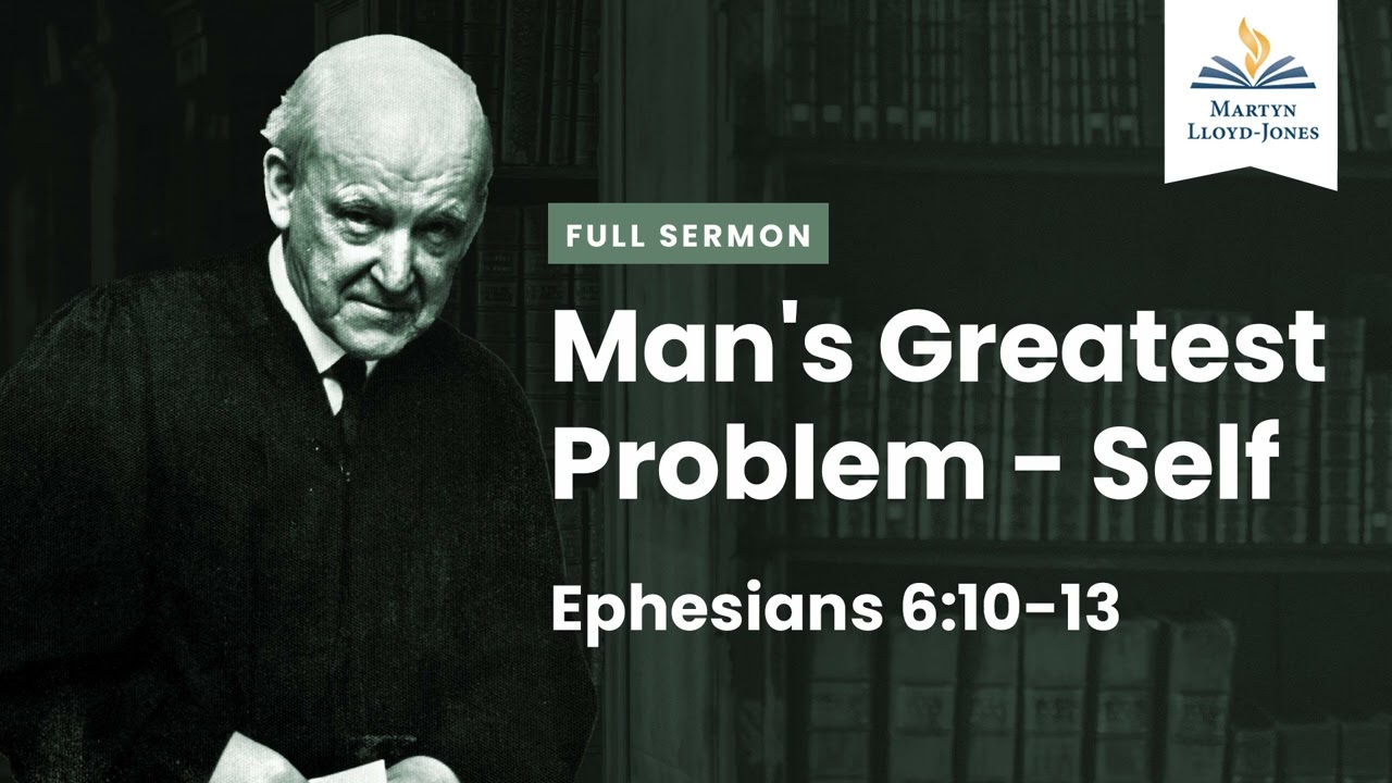 Man's Greatest Problem - Self (Remastered)