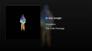 In the Jungle