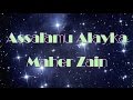 Maher Zain - السلام عليك Assalamu Alayka (Song & Lyrics ...