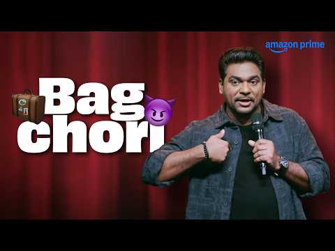 Bag Chori | @ZakirKhan  | Stand Up Comedy | Zakir Khan: Delulu Express | Prime Video India