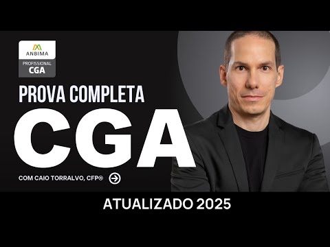CGA - PROVA COMPLETA RESOLVIDA | Domine o caminho da Gestão