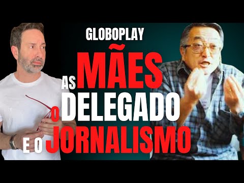 ESCOLA BASE - AS MÃES ENLOUQUEC1DA$, O DELEGADO E O JORNALISMO - GLOBOPLAY - CRIME