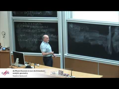 Vladimir Berkovich: de Rham theorem in non-Archimedean analytic geometry