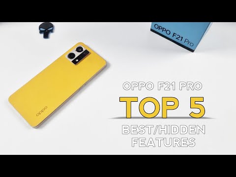 Oppo F21 Pro Top 5 Best/Hidden Features | Top 5 Tips & Tricks