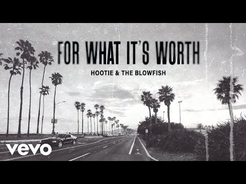 Hootie & The Blowfish - For What It's Worth (Audio)