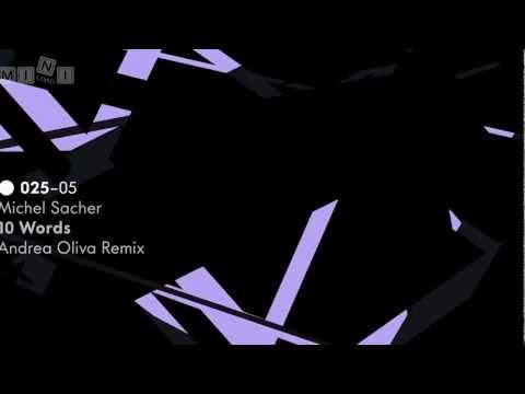 MINI025 Michel Sacher - 10 Words (Andrea Oliva Remix)