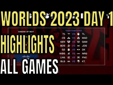 Worlds Highlights ALL GAMES 2023 Day 1 Part 1 |  T1 vs TL, C9 vs MAD, GEN vs GAM, BDS vs JDG