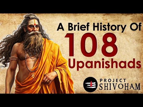 A brief history of 108 Upanishads