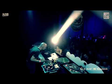 MR Gasmask @ DO IT ACID