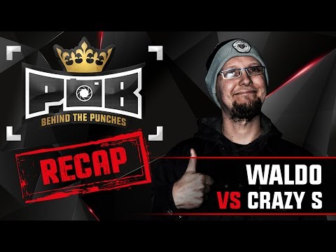 Waldo Recap vs Crazy S - Behind The Punches POB LIVE 29 November