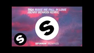 Tiga - Make Me Fall In Love (Benny Benassi Remix)