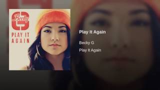 BeckyG - Play It Again (AUDIO)