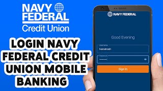 How To Login Navy Federal Credit Union Mobile Banking Account 2024 | Navy Federal App Sign In Guide