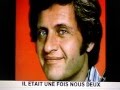 JOE DASSIN IL ETAIT UNE FOIS NOUS DEUX par ...