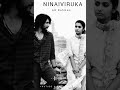 Ennoru Nenjamum Enakilai Ninaiviruka Song Whatsapp Status Sad Whatsapp Status Ninaiviruka Arr