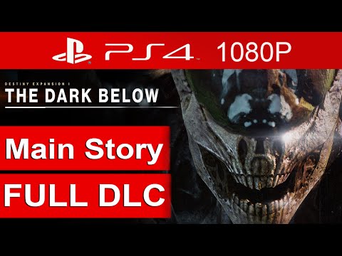 Destiny The Dark Below Walkthrough Part 1 (ALL DLC MISSIONS) [1080p HD  PS4] - No Commentary