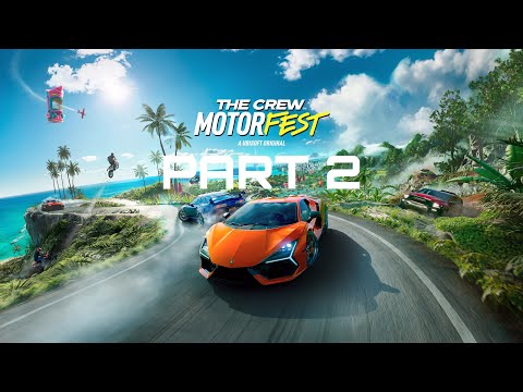 The Crew Motorfest Gaming Walkthrough Part 2