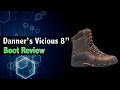 Danner Vicious 8" boot review