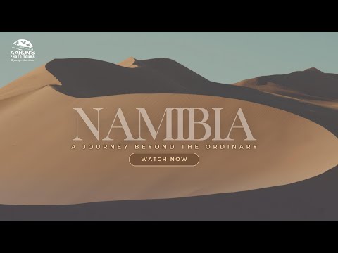Namibia Photo Tour Highlights: 10 Days of Breathtaking Landscapes & Wildlife with Aaron's Tours