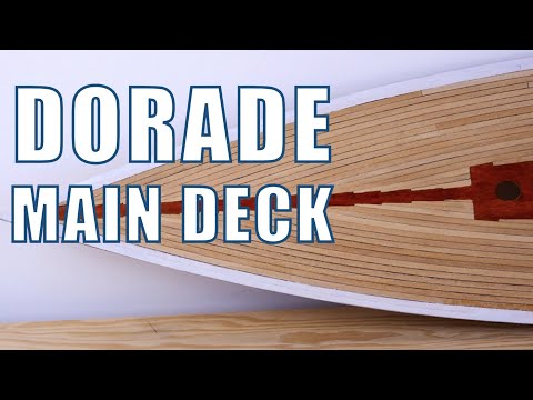 Building the Dorade yacht MAIN DECK - Model ship building 1:20