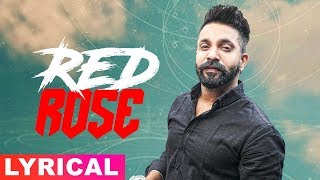 Red Rose (Lyrical Video) | Dilpreet Dhillon | Parmish Verma | Deep Jandu | Latest Punjabi Songs 2019