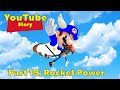 YouTube Story Part 19 Rocket Power