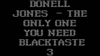 Blacktaste3 - blacktaste5 - Donell jones  - The Only One You Need.wmv