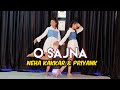 O Sajna Neha Kakkar Priyank Sharma Dhanashree Verma Maine Payal Hai Chhankai Dance Cover
