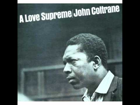 John Coltrane - A Love Supreme Pt. 2 Resolution [Alternate Take]