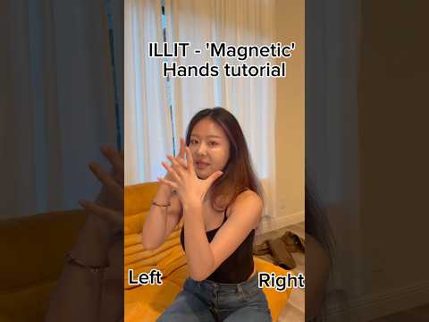 'Magnetic' hands tutorial#illit #magnetic #magneticchallenge #kpopfyp #kpopdance #tutorial