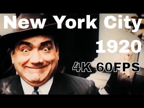 [4k, 60fps] A Trip Through New York City in 1920