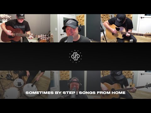 Sometimes By Step 