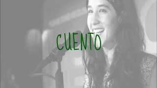 Ximena Sariñana - Cuento - Letra