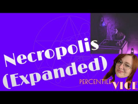 Necropolis - Expanded Pt 1 - Call of Cthulhu TTRPG